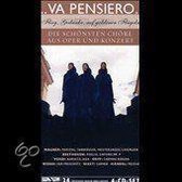 Va Pensiero: Die Schönsten Chöre aus Oper und Konzert