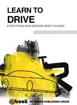 Learn to Drive: Everything New Drivers Need to Know