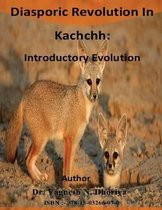Diasporic Revolution in Kachchh
