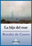 Imprescindibles de la literatura castellana - La hija del mar