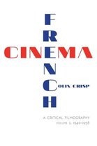 French Cinema-A Critical Filmography