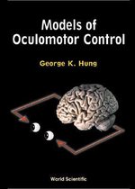 Models Of Oculomotor Control