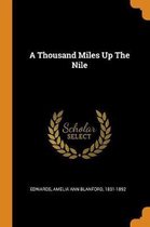 A Thousand Miles Up the Nile