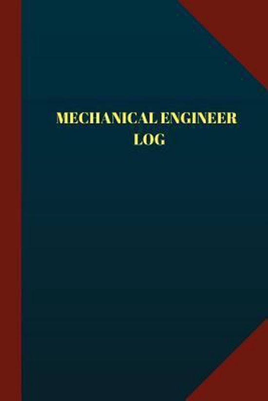 Mechanical Engineer Log (Logbook, Journal 124 Pages 6x9 Inches