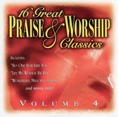 16 Great Praise & Worship Classics, Vol. 4