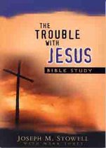 The Trouble With Jesus