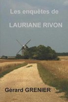 Les enquêtes de Lauriane RIVON