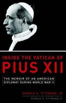 Inside the Vatican of Pius XII