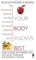 Your Body Knows Best