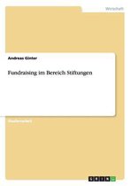 Fundraising im Bereich Stiftungen