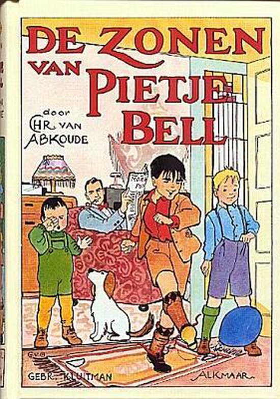 Pietje Bell serie De zonen van Pietje Bell, Chris van Abkoude 9789020634082 Boeken Pietje Bell serie De zonen van Pietje Bell, Chris van Abkoude 9789020634082 Boeken