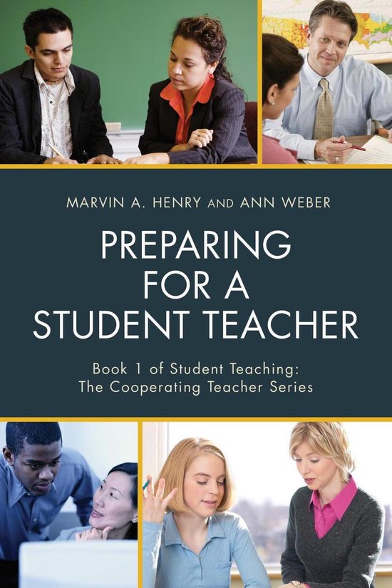 Student Teaching: The Cooperating Teacher Series - Preparing ... - cover