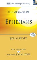 The Bible Speaks Today New Testament 11 - The Message of Ephesians