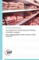 La Chaine Du Froid Dans La Fili re Viandes Rouges