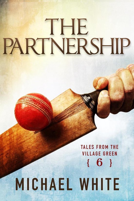 Tales from the Village Green 6 - The Partnership - cover