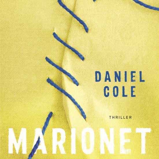 Een Raggdoll-thriller 2 - Marionet - Daniel Cole | Respetofundacion.org