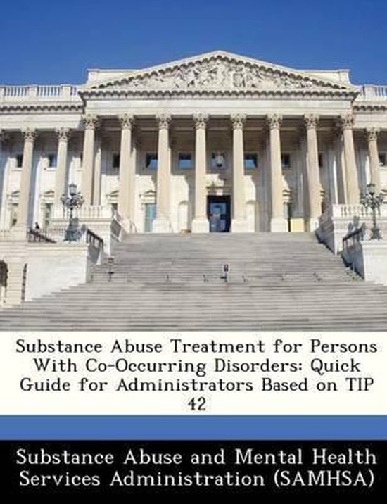 Substance Abuse Treatment for Persons with Co-Occurring Disorders ...