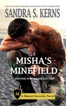 Master Security - Misha's Minefield: Surviving War Was The Easy Part