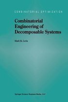 Combinatorial Engineering of Decomposable Systems