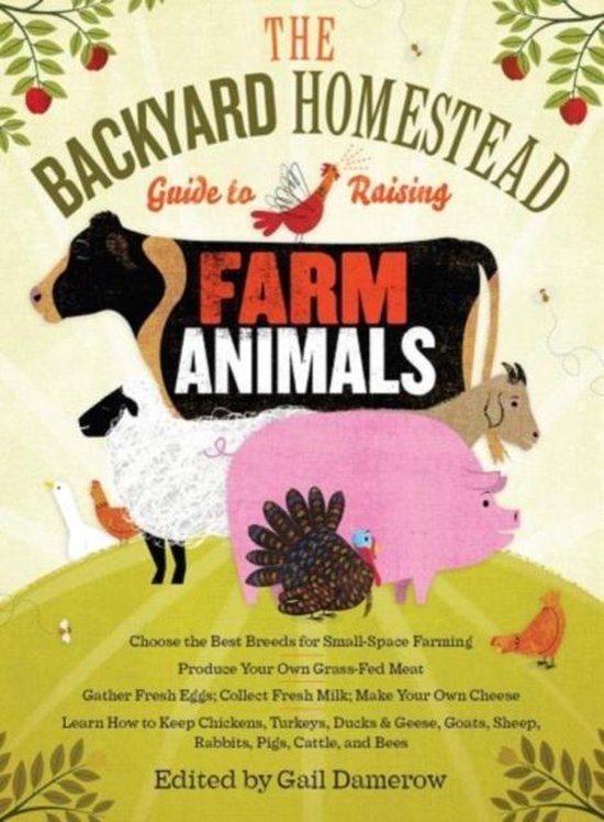 Backyard Homestead Guide To Raising Farm - cover