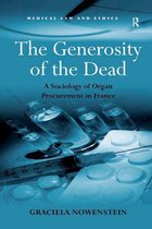 Medical Law and Ethics - The Generosity of the Dead
