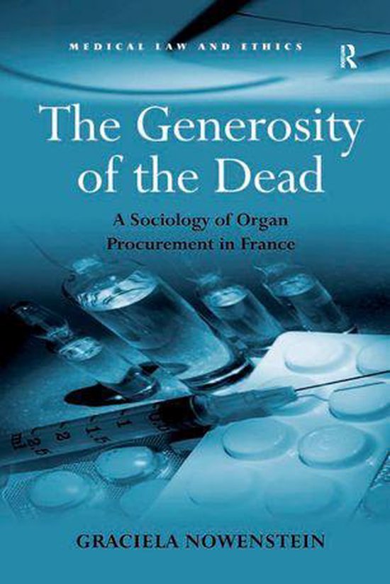 Medical Law and Ethics - The Generosity of the Dead - cover