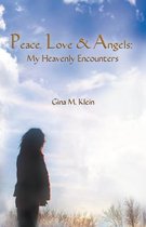 Peace, Love & Angels