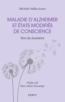 Maladie d'Alzheimer et états modifiés de conscience