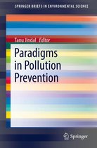 SpringerBriefs in Environmental Science - Paradigms in Pollution Prevention
