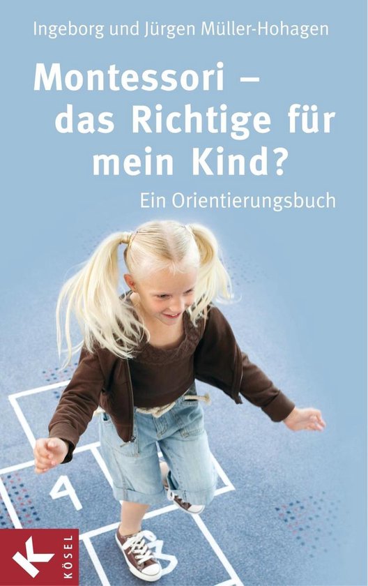 Montessori - das Richtige für mein Kind? - cover