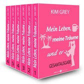 Mein Leben, meine Träume und er - Mein Leben, meine Träume und er - Gesamtausgabe