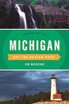Off the Beaten Path Series - Michigan Off the Beaten Path®