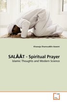SALĀĀT - Spiritual Prayer
