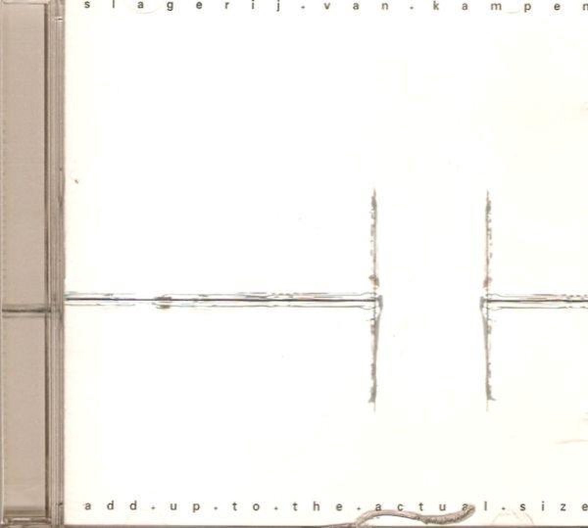 Slagerij Van Kampen - Add Up To The Actual Size (CD)