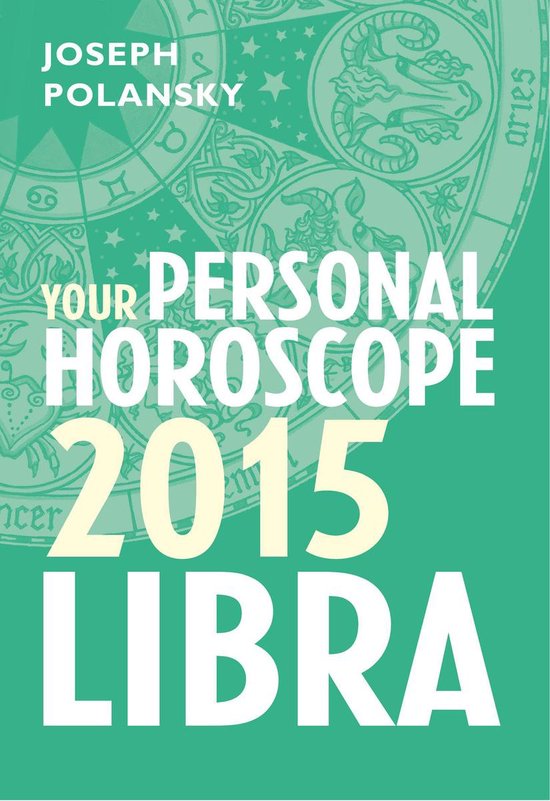 Libra 2015: Your Personal Horoscope - cover