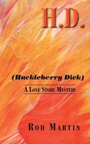 H. D. (Huckleberry Dick)