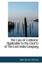 The Law of Evidence