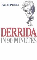 Derrida in 90 Minutes