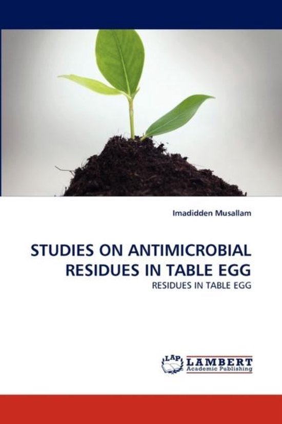 Studies on Antimicrobial Residues in Table Egg - cover