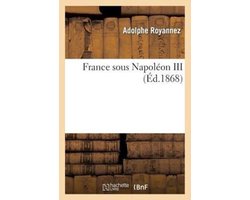 France Sous Napoleon III