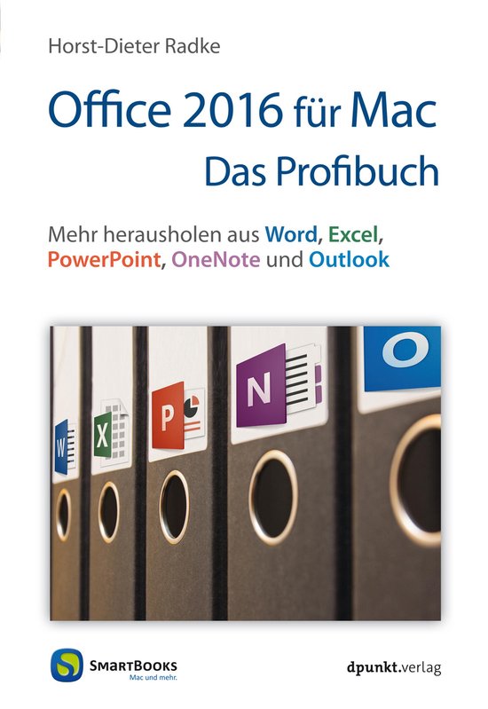 Edition SmartBooks - Office 2016 für Mac - Das Profibuch (ebook), Horst ...