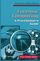 Practitioner Series - Forensic Computing