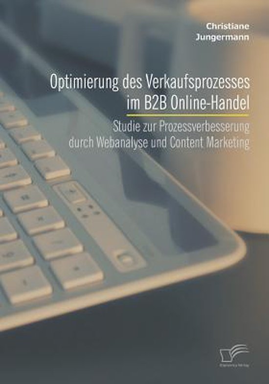 Optimierung des Verkaufsprozesses im B2B Online-Handel