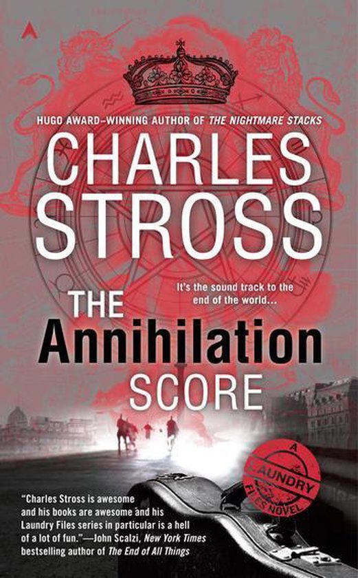 A Laundry Files Novel 6 - The Annihilation Score - cover