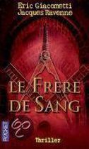 Le Frère de Sang