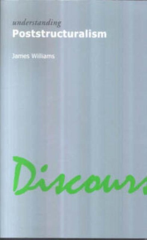 Understanding Poststructuralism 9781844650330 Williams Boeken
