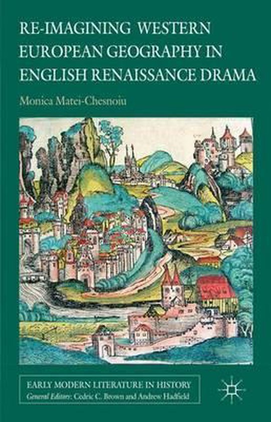 Re imagining Western European Geography in English Renaissan ... - cover