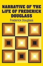 Narrative of the Life of Frederick Douglass