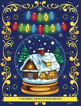 Coloring Designs for Adults (Merry Christmas): An adult coloring (colouring) book with 30 unique Christmas coloring pages