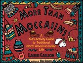 Hands-On History - More Than Moccasins